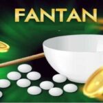Fantan là gì? – Bật mí những điều cược thủ cần biết về Fantan